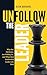 Unfollow the Leader by Reem Borrows Unfollow the Leader by Reem Borrows