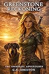 Greenstone by C.E.  Johnson