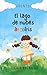 El lago de nubes arcoíris : Un cuento infantil sobre el amor, la naturaleza y el valor de lo cotidiano (Spanish Edition)