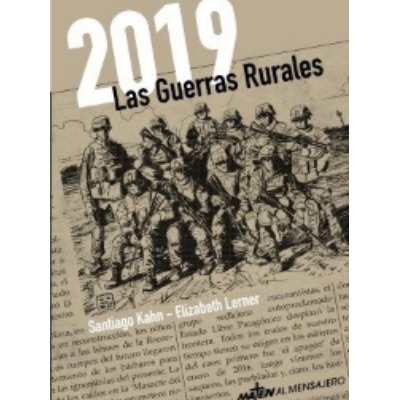 2019 - Las guerras rurales