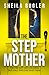 The Stepmother: A totally g...