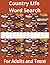 Country Life Word Search For Adults and Teens: The Simple Life Word Search For Adults and Teens