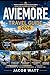 Aviemore Travel Guide 2026