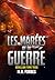 Les Marées de la Guerre (Rébellion t. 3) (French Edition)