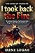 I Took Back the Fire: To reclaim Valerune, I had to become more dangerous than the king who lost it. (THE ASHES OF VALERUNE)
