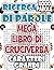 Mega Libro di Cruciverba: 4000 Puzzle in Caratteri Grandi (Italian Edition)
