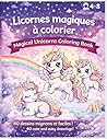 Licorne à colorier pour enfants - Livre de coloriage licornes et arcs-en-ciel mignons (4-8 ans): Dessins faciles et mignons pour filles et garçons - ... et créative pour enfants (French Edition)