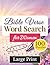 Bible Verse Word Search for Women: 100 Large Print KJV Puzzles for Seniors and Adults — Quiet Time, Faith, and Peace of Mind (The Dwelling Place Word Search Series)