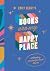 Emily Henry's Books Are My Happy Place by Emily Henry
