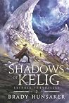 Shadows of Kelig:...