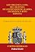 Ley Orgánica 4/1981, de 1 de junio, de los estados de alarma, excepción y sitio (España) (Spanish Edition)