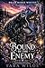 Bound by the Enemy - A Briar Ridge Wolves Romance: A Paranormal Werewolf Shifter Romance