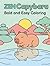 The Zen Capybara Coloring Book: Bold and Easy Coloring Pages with Simple Cute Designs for Stress Relief and Relaxation