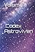 Codex Astroviven: Volume II (The Living Codices)
