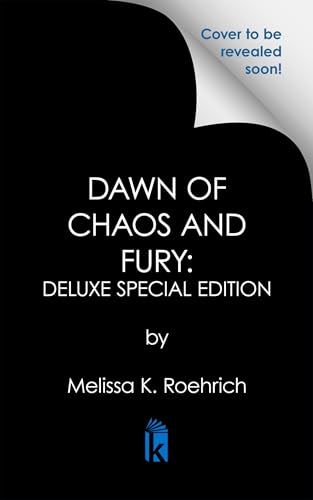 Dawn of Chaos and Fury: Deluxe Special Edition (The Legacy)