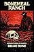 Bonemeal Ranch: Nothing Here Is Wasted