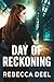 Day of Reckoning (Fortress Security: Artemis Book 5)