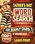 Father’s Day Word Search for Adults: 100+ Large Print Puzzles for Manly Dads and Granddads