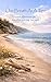 One Breath At A Time: Gentle Affirmations for When Life Feels Like Too Much