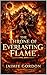 The Throne of Everlasting Flame: A Bonded Realms Novel – Book 10 (The Realms of the Lumeria Series 8)
