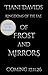 Of Frost and Mirrors: A Fae...