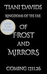 Of Frost and Mirr...