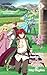 I Woke Up in Another Life as a Daredevil Prince of a Fairy Kingdom: Volume 1