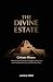 The Divine Estate: How Temp...