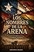 LOS NOMBRES DE LA ARENA
