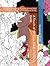 A Touch of Whimsy Adult Coloring Book: A Coloring Book For All Those Whose Mind Wanders Into a Fantastical Floral World.