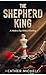 The Shepherd King: A Modern...