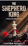 The Shepherd King...