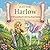 Just for Harlow: A Personalized Coloring Experience: 50 total coloring pages | 28 coloring pages featuring Harlow’s name | 22 coloring pages themed for girls (Personalized Coloring Book Series)