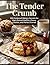 The Tender Crumb: 100 Foolproof Bakery Secrets for High-Domed Muffins, Chewy Cookies, and Perfect Scones from The Hungry Gnome.