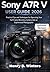 Sony A7R V User Guide 2026: Practical Tips and Techniques for Operating Your Full-Frame Mirrorless Camera Like an Experienced Photographer