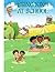 Being Kind at School: A Fun and Heartwarming Coloring Book to Teach Kids Kindness, Friendship, and Sharing
