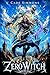 Zero Witch: A Academy Reincarnation Fantasy (Vol 1)