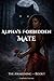 Alpha’s Forbidden Mate: The Awakening — Book I