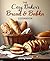 The Cozy Baker’s Bread & Babka Cookbook: 85 Easy Recipes for Homemade Bread, Sweet Babka, Artisan Loaves, and Cozy Baking at Home, full color photos for every recipe