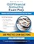 CLEP Financial Accounting Exam Prep: A Practical Prep Book with 4 Practice Tests, 300 Exam-Style Questions, Answer Explanations, and Proven Strategies to Pass on Your First Attempt