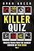 Killer Quiz: Twisted Trivia from the Darkest Corners of True Crime (Vol 1) (True Crime Trivia)