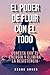 El poder de fluir con el Todo: Conecta con tu energía y elimina la resistencia (Spanish Edition)