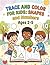 Trace and Color for Kids: Shapes and Numbers: Ages 2-5 | 8.5x11 Inches (Early Learning Skills Series)