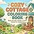 Cozy Cottage Coloring Book: Bold & Easy Garden and Home Scenes for Relaxation