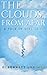 The Clouds, from Afar: A Ta...