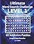 Ultimate Word Search Challenge Level 1: Deceptively Simple: A Large Print Puzzle Book for Adults | Beginner to Intermediate Brain Games for Focus and Fun