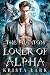 The Phantom Lover of Alpha: A Hidden Identity Secret Baby Wolf Shifter Romance (Shadows of the Pack Book 2)