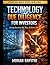 TECHNOLOGY DUE DILIGENCE FOR INVESTORS: Seeing Systems the Way Failures Do