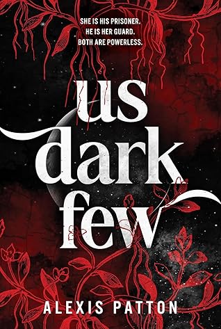 Us Dark Few (Us Dark Few, #1)