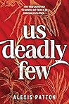 Book cover for Us Deadly Few (Us Dark Few, #2)